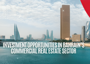 Investment Opportunities in Bahrain’s Commercial Real Estate Sector