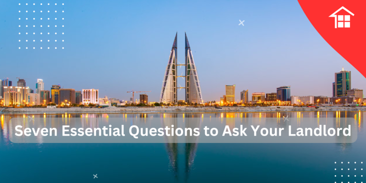 Seven Essential Questions to Ask Your Landlord 1 Seven Essential Questions to Ask Your Landlord