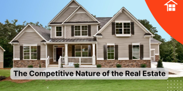 The Competitive Nature of the Real Estate