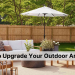 How to Upgrade Your Outdoor Area 10 How to Upgrade Your Outdoor Area