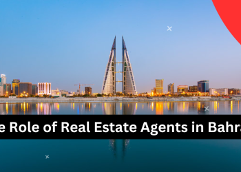 The Role of Real Estate Agents in Bahrain