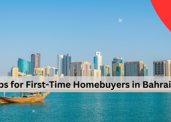 Tips for First-Time Homebuyers in Bahrain